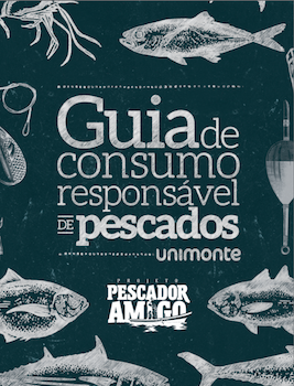 Capa do Guia de Consumo Responsável de Pescados desenvolvido pela Unimonte juntamente com o Projeto Pescador Amigo.